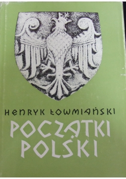 Początek Polski Tom I-VI cz. 2