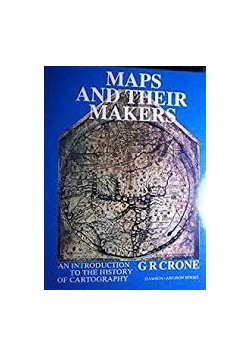 Maps and Their Makers