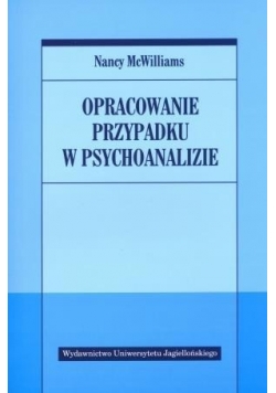 Opracowanie przypadku w psychoanalizie