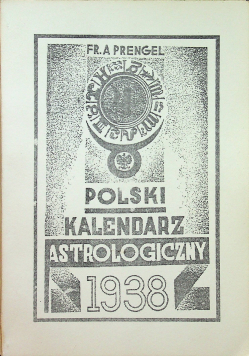 Polski kalendarz astrologiczny na rok 1938