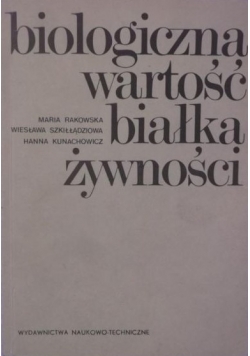 Biologiczna wartość białka żywności