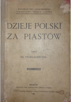 Dzieje Polski za Piastów, 1902 r.