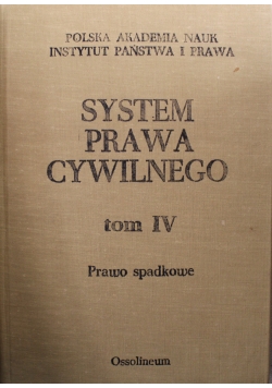System prawa cywilnego  tom 4