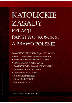 Katolickie zasady relacji państwo Kościół a prawo polskie