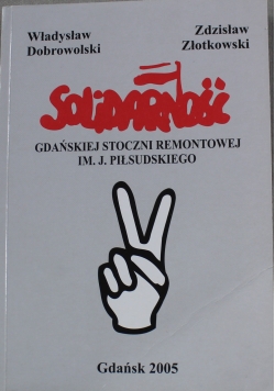 Solidarność Gdańskiej Stoczni Remontowej
