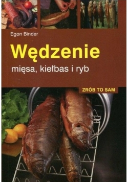 Wędzenie mięsa kiełbas i ryb