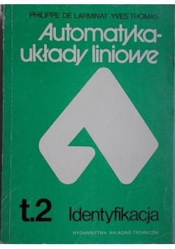 Automatyka- układy liniowe t. II Identyfikacja