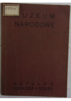 Muzeum Narodowe. Katalog obrazów i rzeźb, 1930 r.