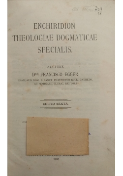 Enchiridion Theologiae Dogmaticae Specialis, 1902r.
