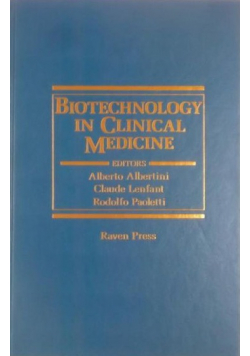 Biotechnology in Clinical Medicine
