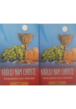 Króluj nam Chryste. Materiały pomocnicze w pracy z ministrantami,zestaw dwóch książek