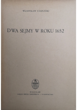 Dwa sejmy w roku 1952