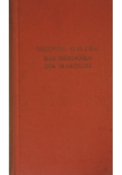 Das Hundchen der Marquise, 1926 r.