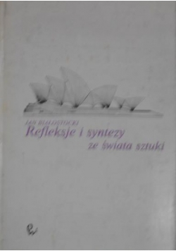 Refleksje i syntezy ze świata sztuki