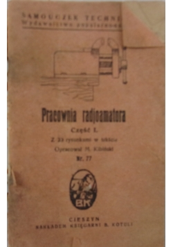 Pracownia radjoamatora, 1925 r.