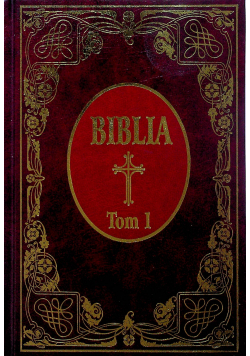 Biblia, tom 1