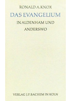 Das Evangelium in Aldenham und Anderswo