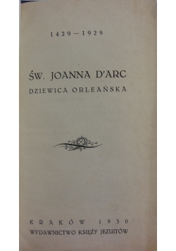 Św. Joanna D'arc dziewica orleańska, 1930r