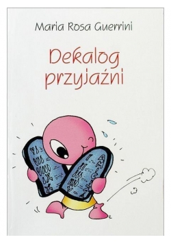 Dekalog Przyjaźni