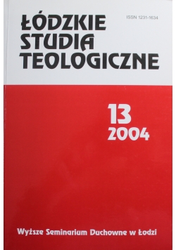 Łódzkie studia teologiczne 13 2004