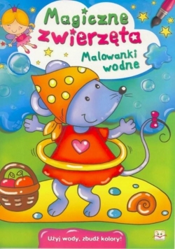 Malowanki wodne. Magiczne zwierzęta