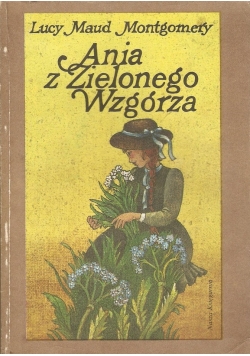 Ania z  Zielonego Wzgórza