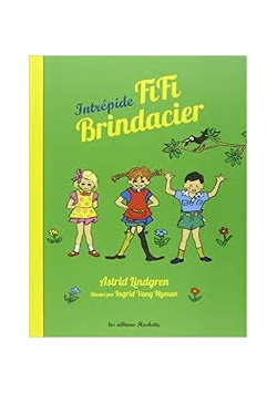 Intrepide Fifi Brindacier