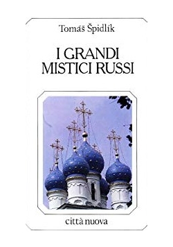 I Grandi Mistici Russi