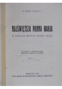 Najświętsza Panna Marja, 1934 r.