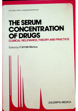 The Serum Concentration of drugs