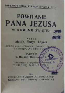 Powitanie Pana Jezusa, 1924 r.
