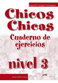 Chicos Chicas 3 Cuaderno de ejercicios