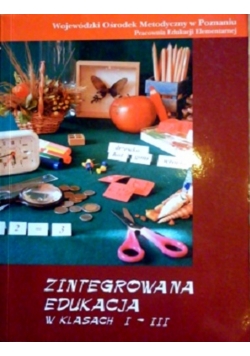 Zintegrowana edukacja w klasach I-III