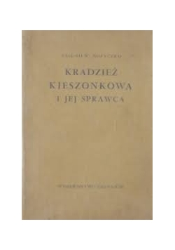 Kradzież kieszonkowa i jej sprawca