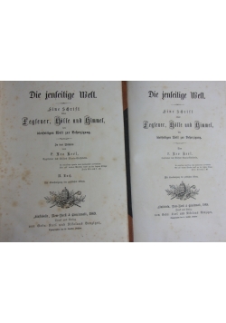 Die jenseitige Welt. Tom I-II, ok 1869 r.