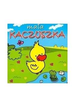 Małe zwierzątka - Mała kaczuszka
