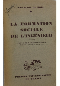 La formation sociale de l'ingenieur, 1941 r.