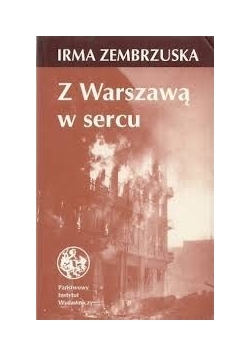 Z Warszawą w sercu