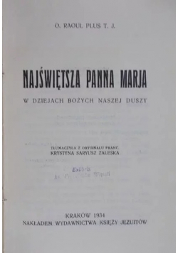 Najświętsza Panna Marja, 1934 r.
