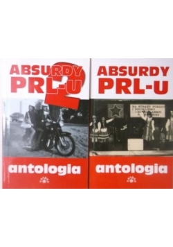 Absurdy PRL-u antologia, Tom 1-2