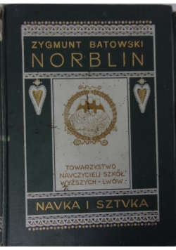Nauka i sztuka. Norblin, 1911 r.