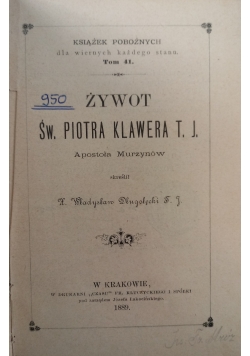 Żywot Św Piotra Klawera 1889 r