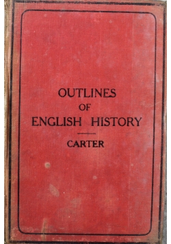 Outlines of English History