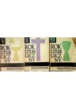 Rok liturgiczny tom od I do III