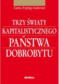 Trzy światy kapitalistycznego państwa dobrobytu