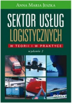 Sektor usług logistycznych w teorii i w pr. w.2013