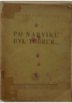 Po Narviku był Tobruk