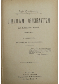 Liberalizm i obskurantyzm na Litwie i Rusi  1898 r.