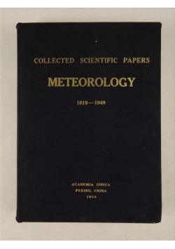 Collected Scientific Papers Meteorology 1919-1949