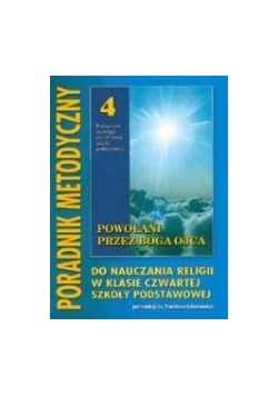 Powołani przez Boga Ojca 4